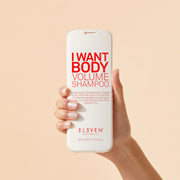 ELEVEN Australia I Want Body Volume Shampoo 300ml